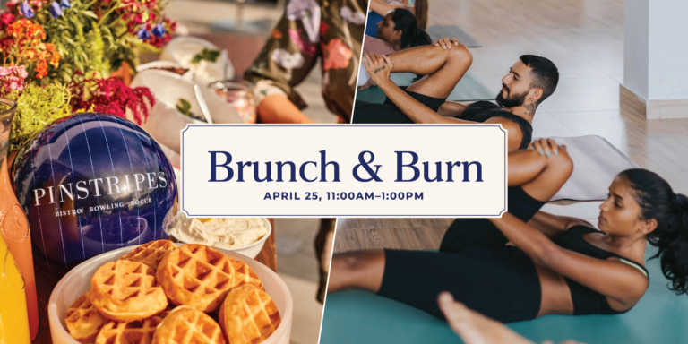 Brunch & Burn